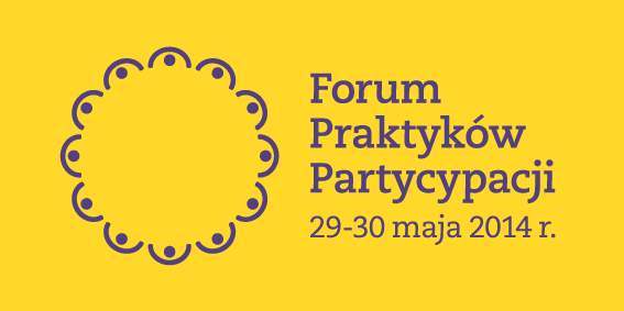 1. Forum Praktyków Partycypacji
