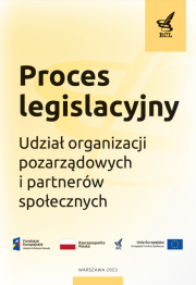 Proces legislacyjny. Udział organizacji pozarządowych i parnterów społecznych.