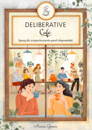 Deliberative Café – propozycja prostego panelu obywatelskiego